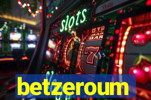 betzeroum