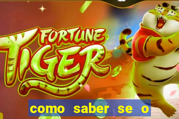 como saber se o fortune tiger ta pagando