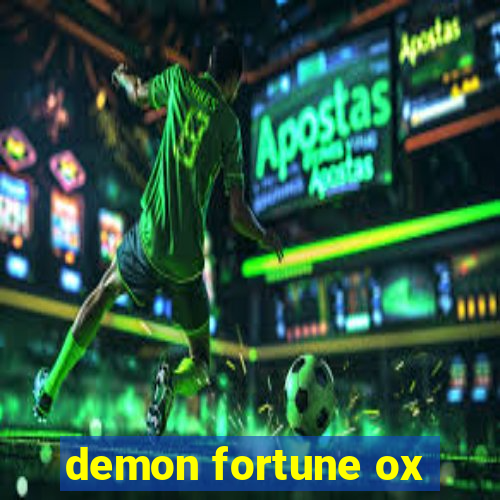 demon fortune ox