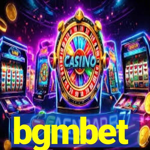 bgmbet