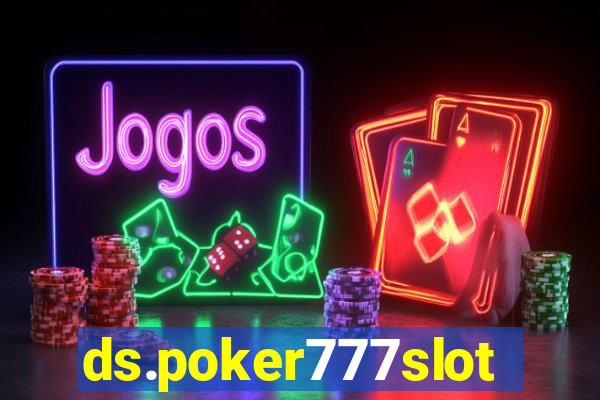 ds.poker777slots.com