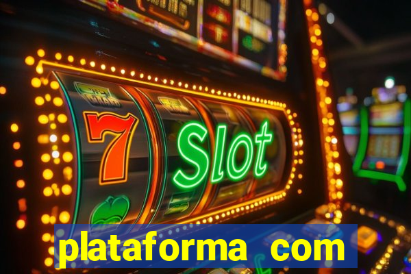 plataforma com bonus de cadastro fortune tiger