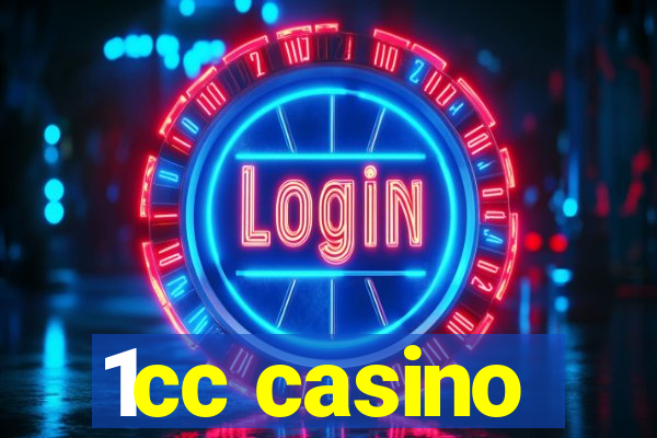 1cc casino