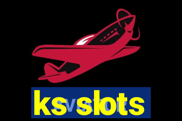 ks slots