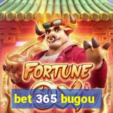 bet 365 bugou