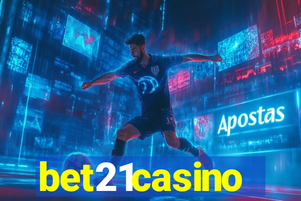 bet21casino