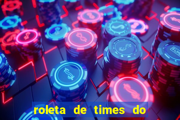 roleta de times do fifa 24