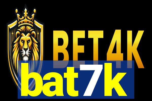 bat7k