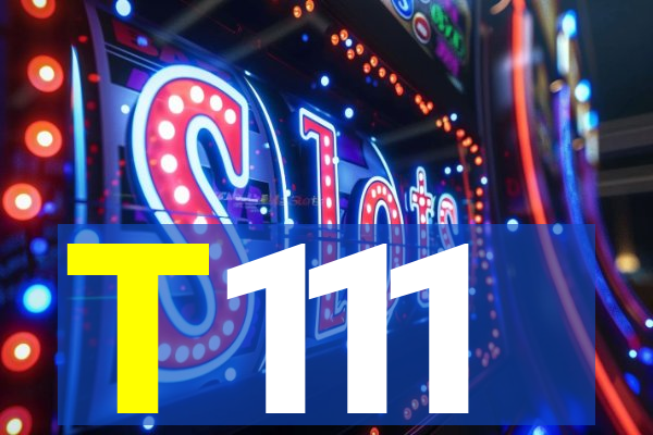 T111