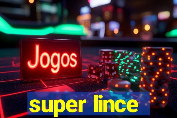 super lince