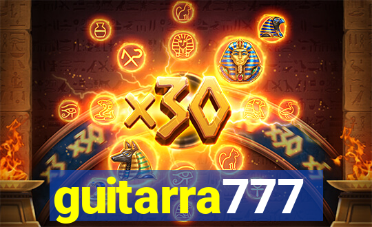 guitarra777