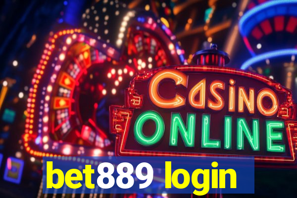 bet889 login