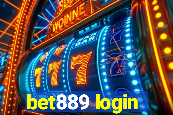 bet889 login