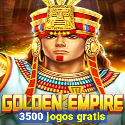 3500 jogos gratis