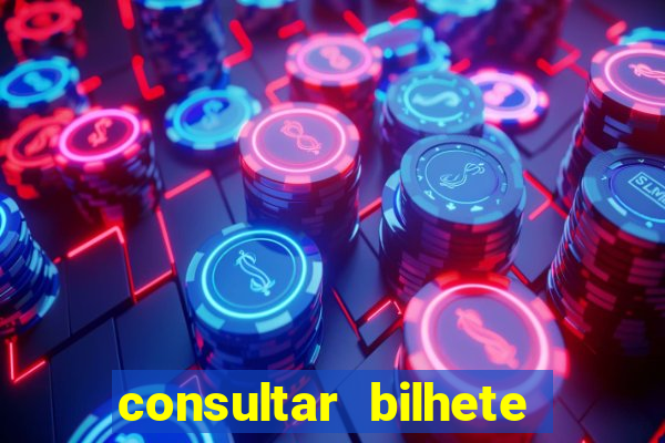 consultar bilhete aposta esportiva