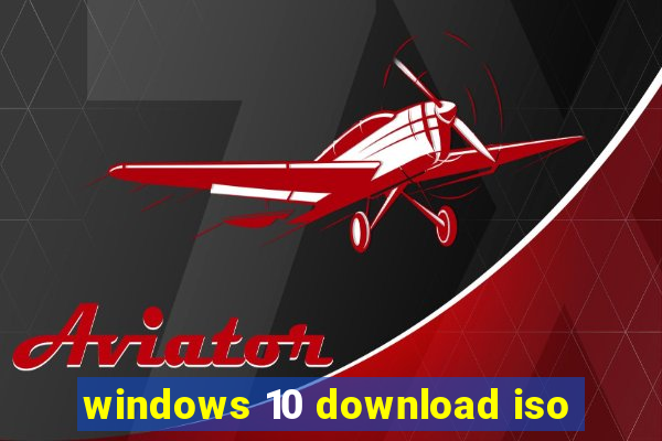 windows 10 download iso