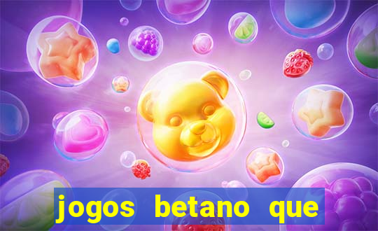 jogos betano que mais pagam