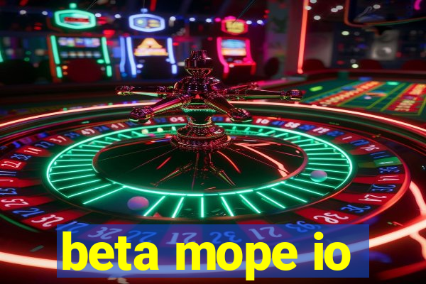 beta mope io