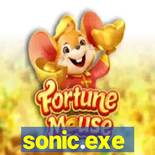 sonic.exe