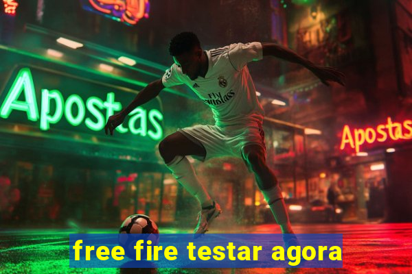 free fire testar agora