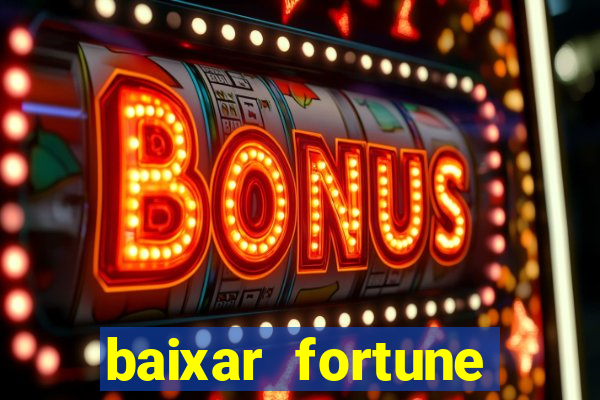 baixar fortune tiger para android