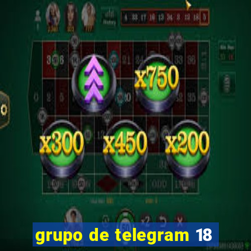 grupo de telegram 18