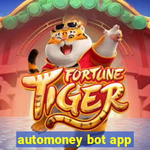 automoney bot app