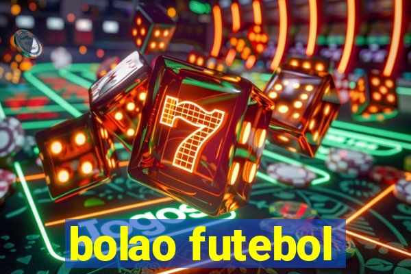 bolao futebol