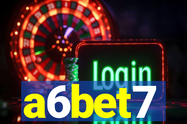 a6bet7