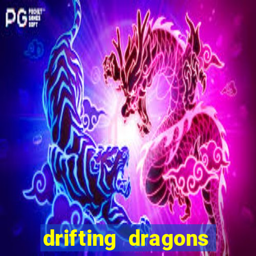 drifting dragons season 2