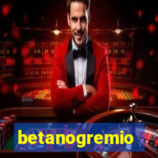 betanogremio