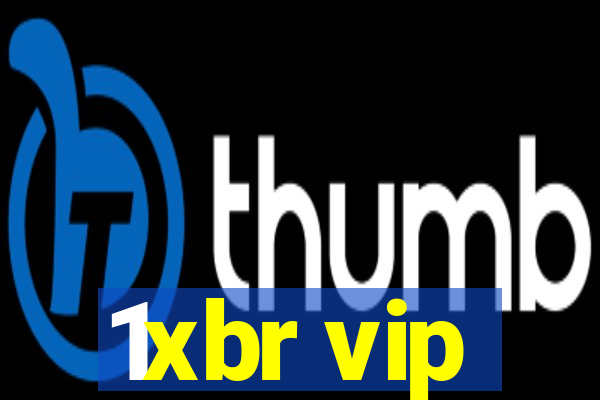 1xbr vip