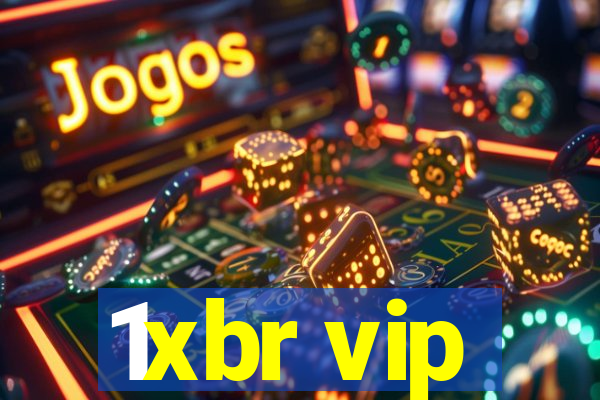 1xbr vip