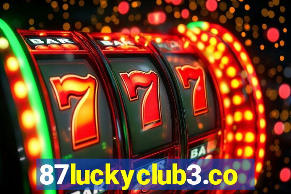 87luckyclub3.com