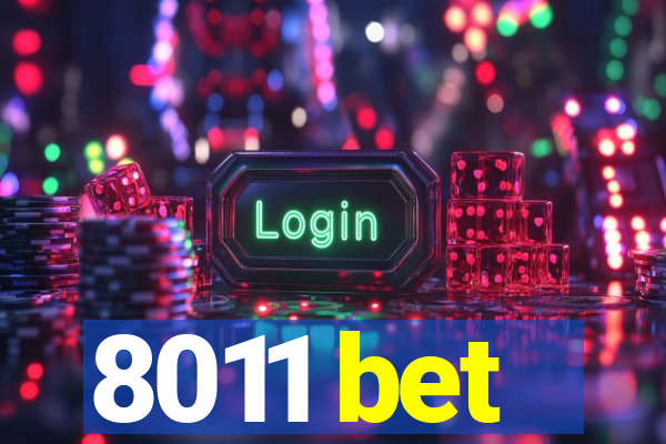 8011 bet