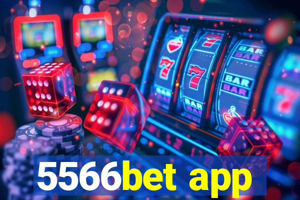 5566bet app