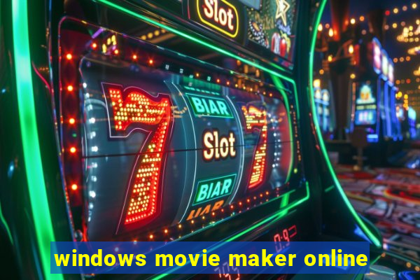 windows movie maker online