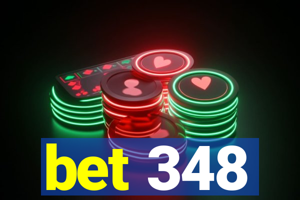 bet 348