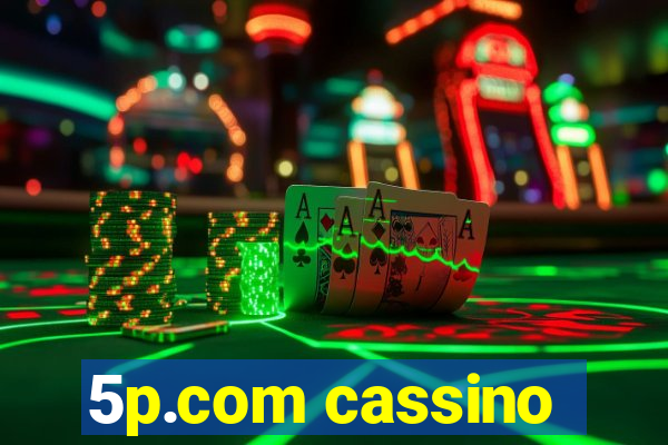 5p.com cassino