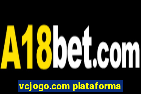 vcjogo.com plataforma