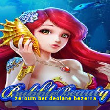 zeroum bet deolane bezerra