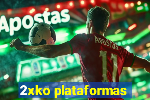 2xko plataformas