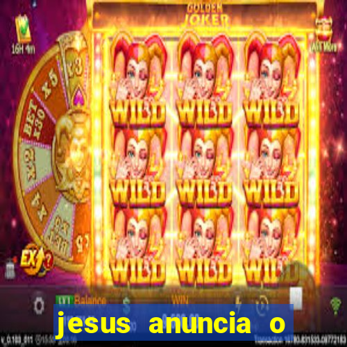 jesus anuncia o reino de deus catequese infantil