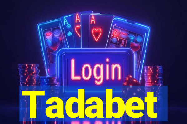 Tadabet