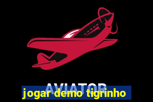 jogar demo tigrinho