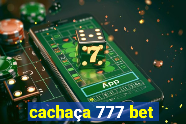 cachaça 777 bet