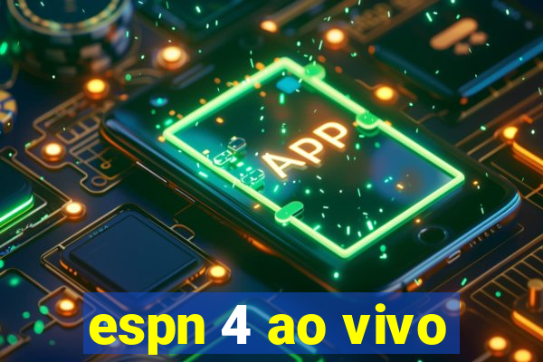 espn 4 ao vivo