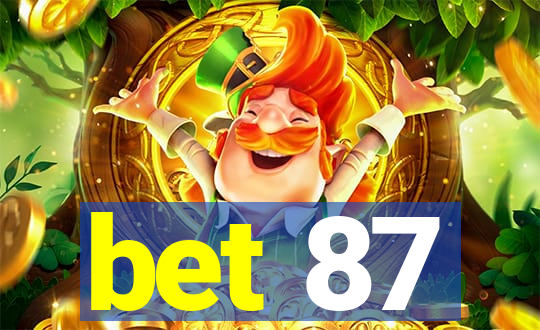 bet 87