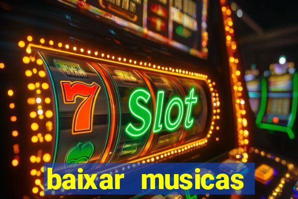 baixar musicas flash back anos 70 80 e 90