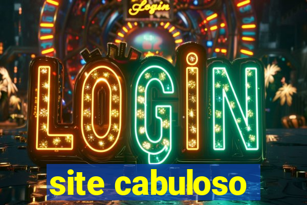 site cabuloso